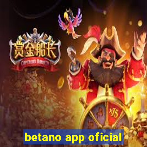 betano app oficial